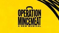 OPERATION MINCEMEAT: A NEW MUSICAL coming to CIBC Theatre September 29 – October 11