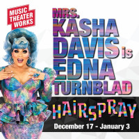 Music Theater Works Announces International Recognized Drag Artist and "RuPaul's Drag Race's" Mrs. Kasha Davis as "Edna Turnblad" in its 2026 Production of HAIRSPRAY